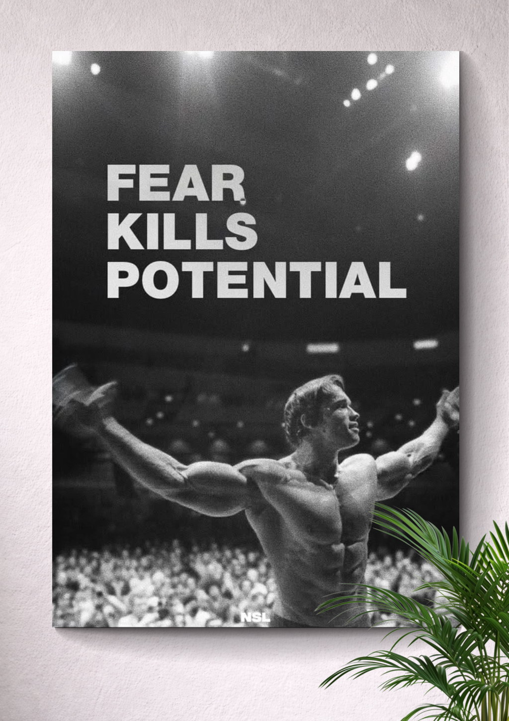 FEAR KILLS POTENTIAL | MOTIVATIONAL POSTER