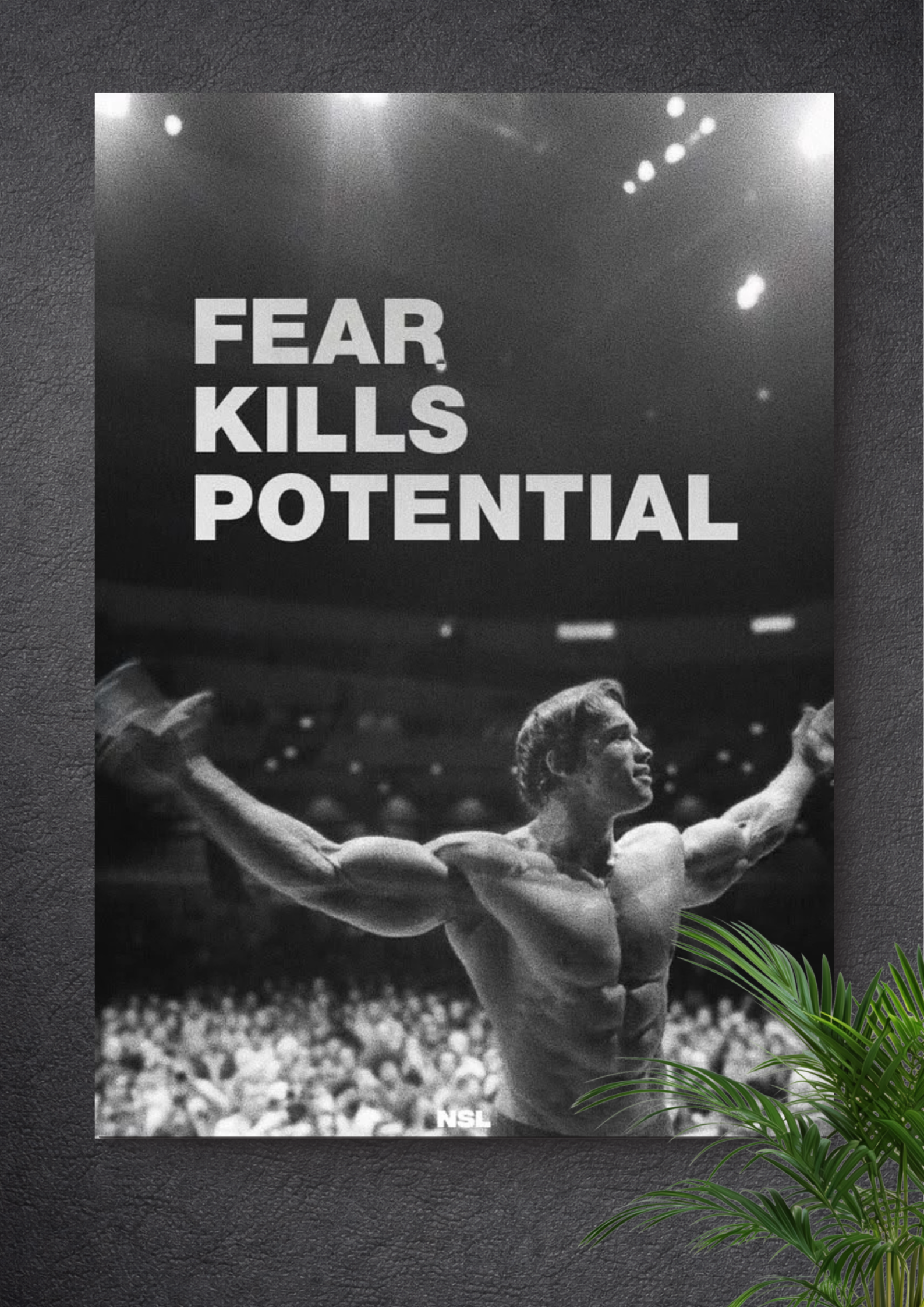 FEAR KILLS POTENTIAL | MOTIVATIONAL POSTER
