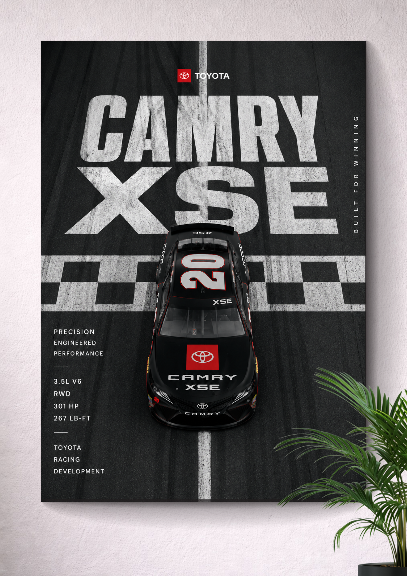 TOYOTA CAMRY XSE: TOYOTA RACING DEVELOPMENT | NASCAR POSTER