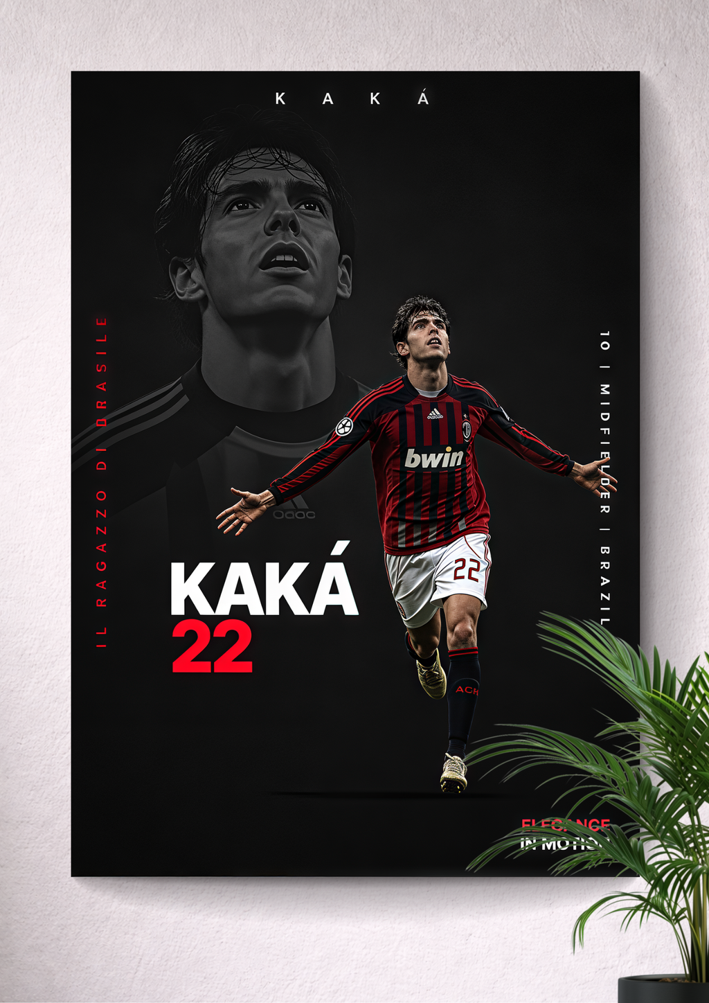 KAKÁ | JERSEY NUMBER: 22 | THE GOLDEN BOY | BORN TO SHINE