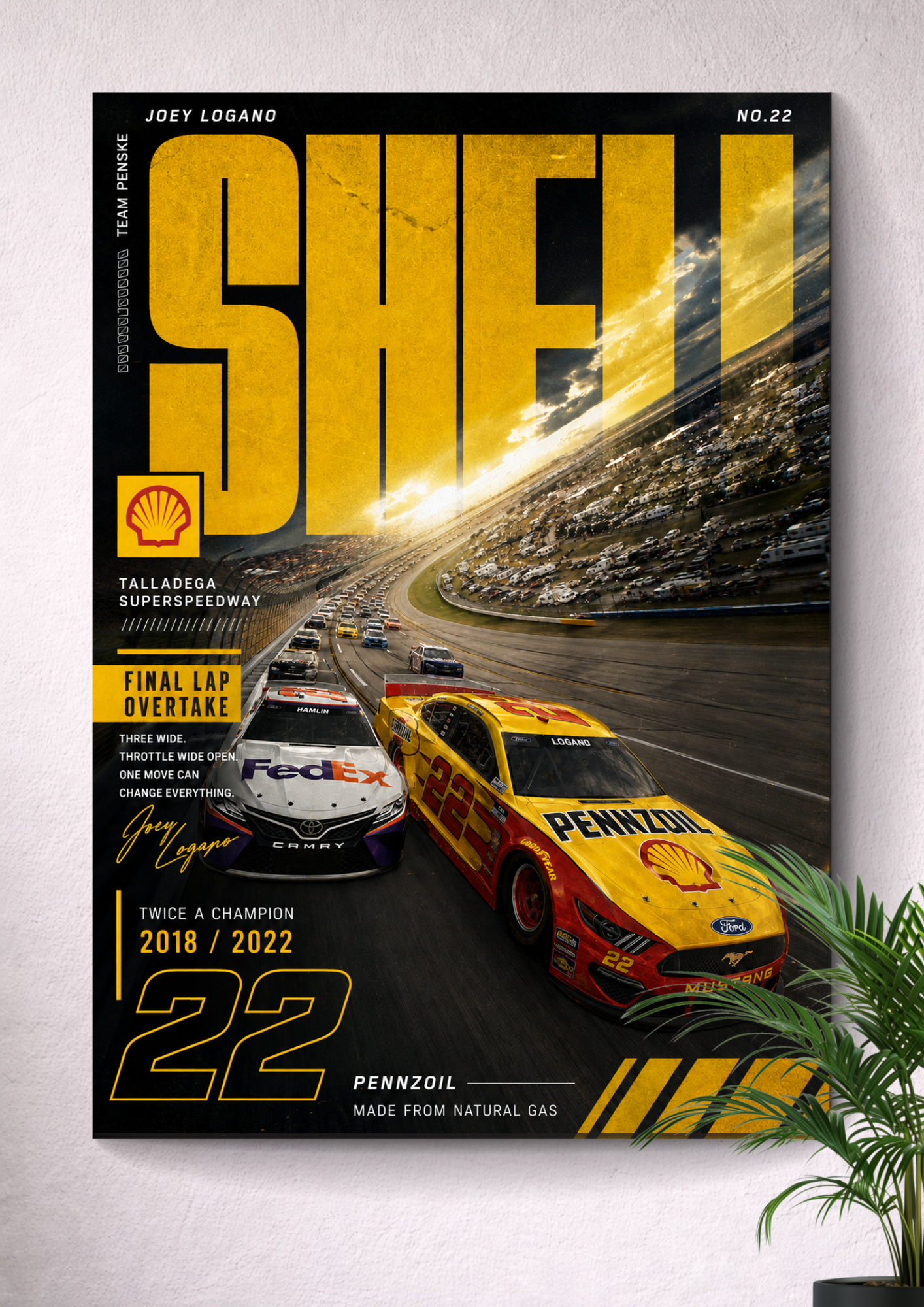 SHELL PENNZOIL: JOEY LOGANO #22 | NASCAR POSTER