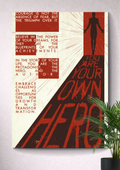 YOU ARE YOUR OWN HERO | MOTIVATIONAL POSTER