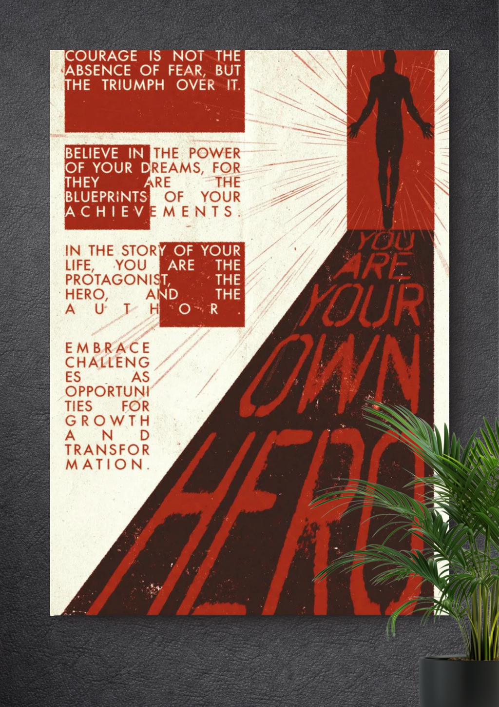 YOU ARE YOUR OWN HERO | MOTIVATIONAL POSTER