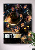 LIGHT SHOP | EVERY LIGHT HIDES A SECRET | NOT EVERY CUSTOMER IS ALIVE