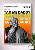 TAX ME DADDY | TAX SEASON HAS ARRIVED | TAX ME IF YOU CAN