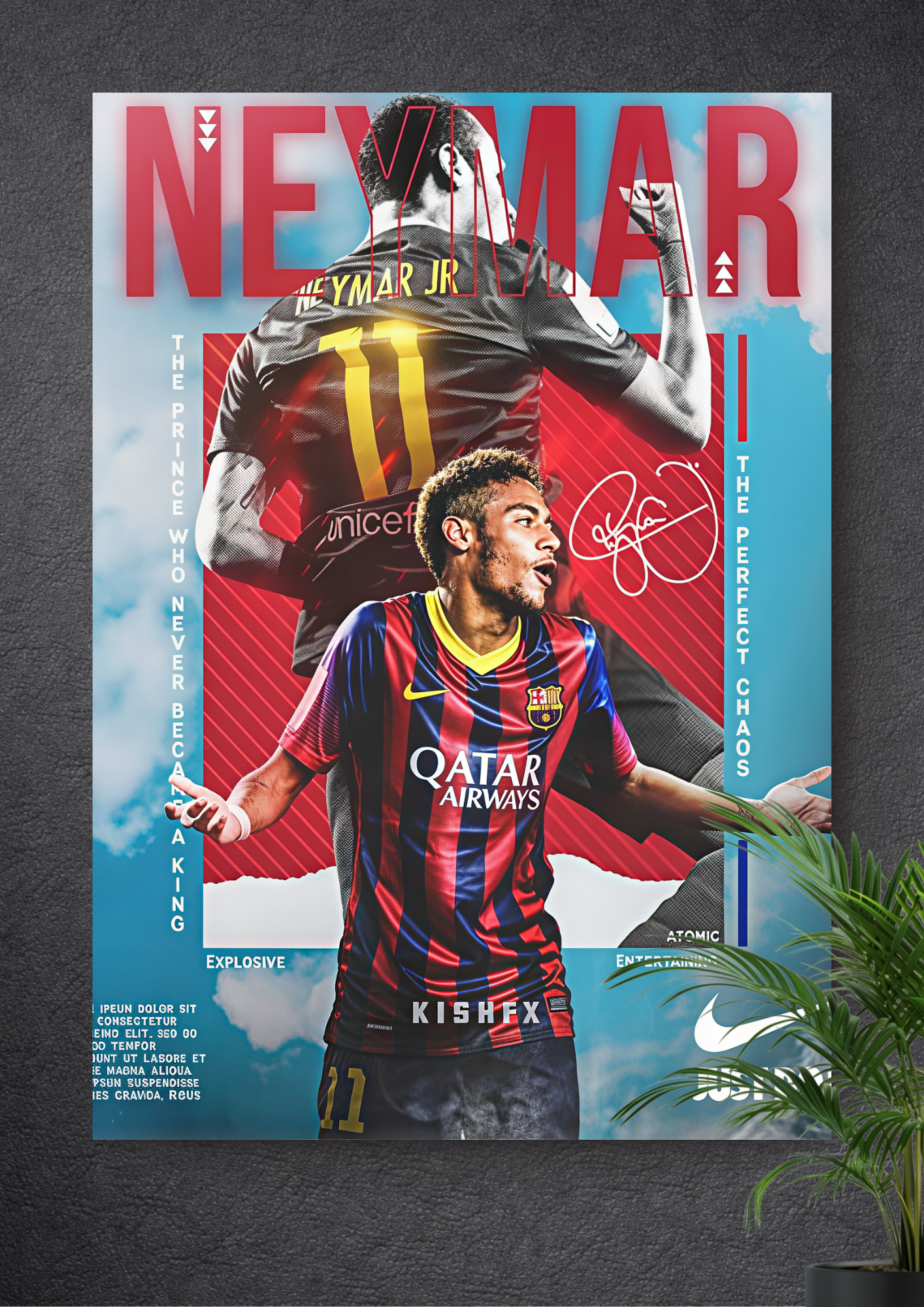 NEYMAR JR. | NUMBER: 11 | BRAZILIAN MAGIC | THE SHOWMAN