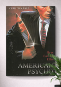 AMERICAN PSYCHO | OBSESSION KNOWS NO LIMITS | THE PERFECT LIFE. THE PERFECT MASK.